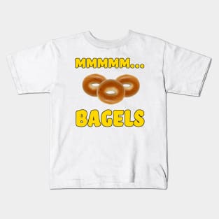 Mmmm... Bagels Kids T-Shirt